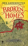 Broken Homes (Rivers of London Book 4)