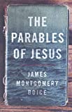 The Parables of Jesus