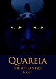 Quareia The Apprentice: Book One