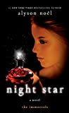 Night Star: A Novel (The Immortals Book 5)