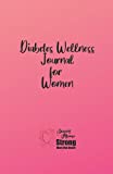 Diabetes Wellness Journal for Women