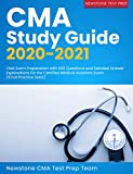 CMA Study Guide 2020-2021: CMA Exam Preparation with 600 Questions and Detailed Answer Explanations for the Certified Medical Assistant Exam (6 Full Practice Tests)