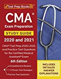 CMA Exam Preparation Study Guide 2020 and 2021: CMA Test Prep 2020-2021 and Practice Test Questions for the Certified Medical Assistant Exam [6th Edition]