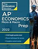 Princeton Review AP Economics Micro & Macro Prep, 2022: 4 Practice Tests + Complete Content Review + Strategies & Techniques (2022) (College Test Preparation)