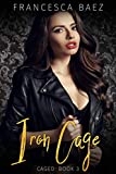 Iron Cage (Caged Book 3)