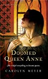 Doomed Queen Anne: A Young Royals Book (3)