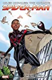 Miles Morales: Ultimate Spider-Man Ultimate Collection Book 1 (Ultimate Spider-Man (Graphic Novels), 1)