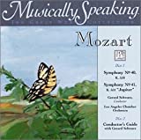 Mozart: Symphony No. 40 / Symphony No. 41, Jupiter : Musically Speaking