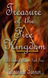 Treasure of the Fire Kingdom (The Elemental Phases Book 4)
