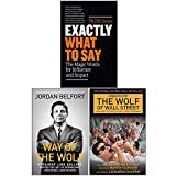 Exactly What to Say, Way of the Wolf, The Wolf of Wall Street Collection 3 Books Set