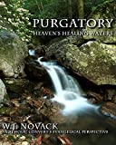 Purgatory: Heaven's Healing Waters