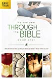 The One Year Through the Bible Devotional: 365 Devotions That Guide You Through God's Word within a Year (One Year Books)