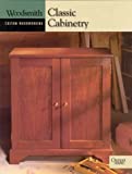 Classic Cabinetry (Woodsmith Custom Woodworking)