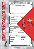 Babysitter Information Sheets: 7" x 10" Babysitter Instructions and Emergency Contact Information Notepad, Babysitter Checklist with Notes to Parents ... Babysitting Notes for Caregivers (120 Pages)