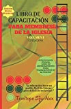 Libro de Capacitacion Para Membresia de la Iglesia (Volumen 1) (Spanish Edition)