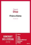 Frère d'âme - International Booker Prize 2021 (Cadre rouge) (French Edition)