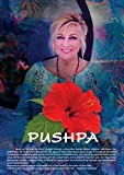 PUSHPA: True life story of a Danish designer who ends up in an Indian slum in a tale of forbidden love, betrayal and death threats when she becomes unwittingly involved with the Indian mafia
