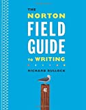 The Norton Field Guide to Writing