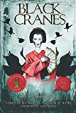 Black Cranes: Tales of Unquiet Women