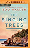 The Singing Trees: A Novel