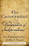 The Constitution and the Declaration of Independence: The Constitution of the United States of America