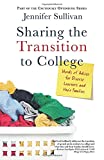 Sharing the Transition to College: Words of Advice for Diverse Learners and Their Families (Cautiously Optimistic Series)