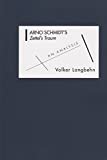 Arno Schmidt's Zettel's Traum: An Analysis (Studies in German Literature Linguistics and Culture)
