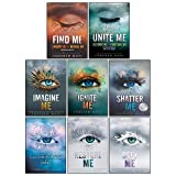 Shatter Me Series 8 Books Collection Set By Tahereh Mafi (Shatter Me, Unravel Me, Ignite Me, Restore Me, Defy Me, Imagine Me, Unite Me, Find Me)