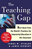 The Teaching Gap: Best Ideas from the World's Teachers for Improving Education in the Classroom