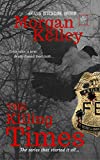 The Killing Times (An FBI/Romance Thriller Book 1)