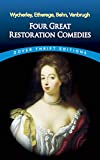 Four Great Restoration Comedies (Dover Thrift Editions)