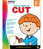 Spectrum Let's Learn to Cut Activity Book―Preschool-Kindergarten Workbook With Cutting and Pasting Activities, Classroom or Homeschool Curriculum (64 pgs)