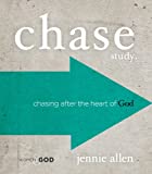 Chase Bible Study Guide: Chasing After the Heart of God