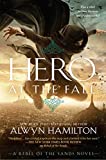 Hero at the Fall (Rebel of the Sands Book 3)