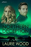 Northern Deception (Heroes of the Tundra Book 1)