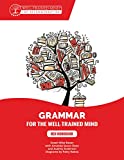 Red Workbook: A Complete Course for Young Writers, Aspiring Rhetoricians, and Anyone Else Who Needs to Understand How English Works. (Grammar for the Well-Trained Mind, 5)