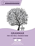 Key to Purple Workbook: A Complete Course for Young Writers, Aspiring Rhetoricians, and Anyone Else Who Needs to Understand How English Works (Grammar for the Well-Trained Mind, 4)