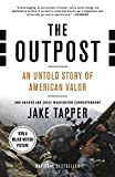 The Outpost: An Untold Story of American Valor