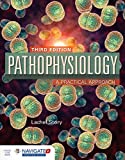 Pathophysiology: A Practical Approach: A Practical Approach