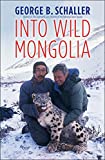 Into Wild Mongolia