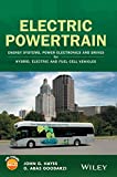 Electric Powertrain: Energy Systems, Power Electronics and Drives for Hybrid, Electric and Fuel Cell Vehicles