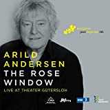 The Rose Window (Live at Theater GÃ¼tersloh) [European Jazz Legends, Vol. 6]