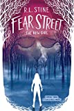 The New Girl (Fear Street Book 1)