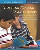 Teaching Reading in Small Groups: Differentiated Instruction for Building Strategic, Independent Readers