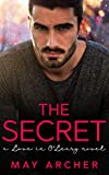 The Secret (Love in O'Leary Book 3)