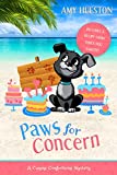 Paws for Concern - Book1 of 3 in the Canine Confections series : A Dog Bakery Cafe Cozy Mystery (A Canine Confections Mystery)