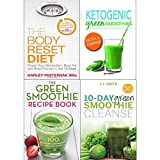 Body reset diet, ketogenic green smoothies, green smothie recipe book and 10 day green smoothie cleanse 4 books collection set