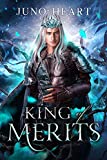 King of Merits: A Fae Romance (Black Blood Fae Book 3)