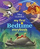 My First Disney Classics Bedtime Storybook (My First Bedtime Storybook)