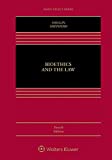 Bioethics and the Law (Aspen Select)